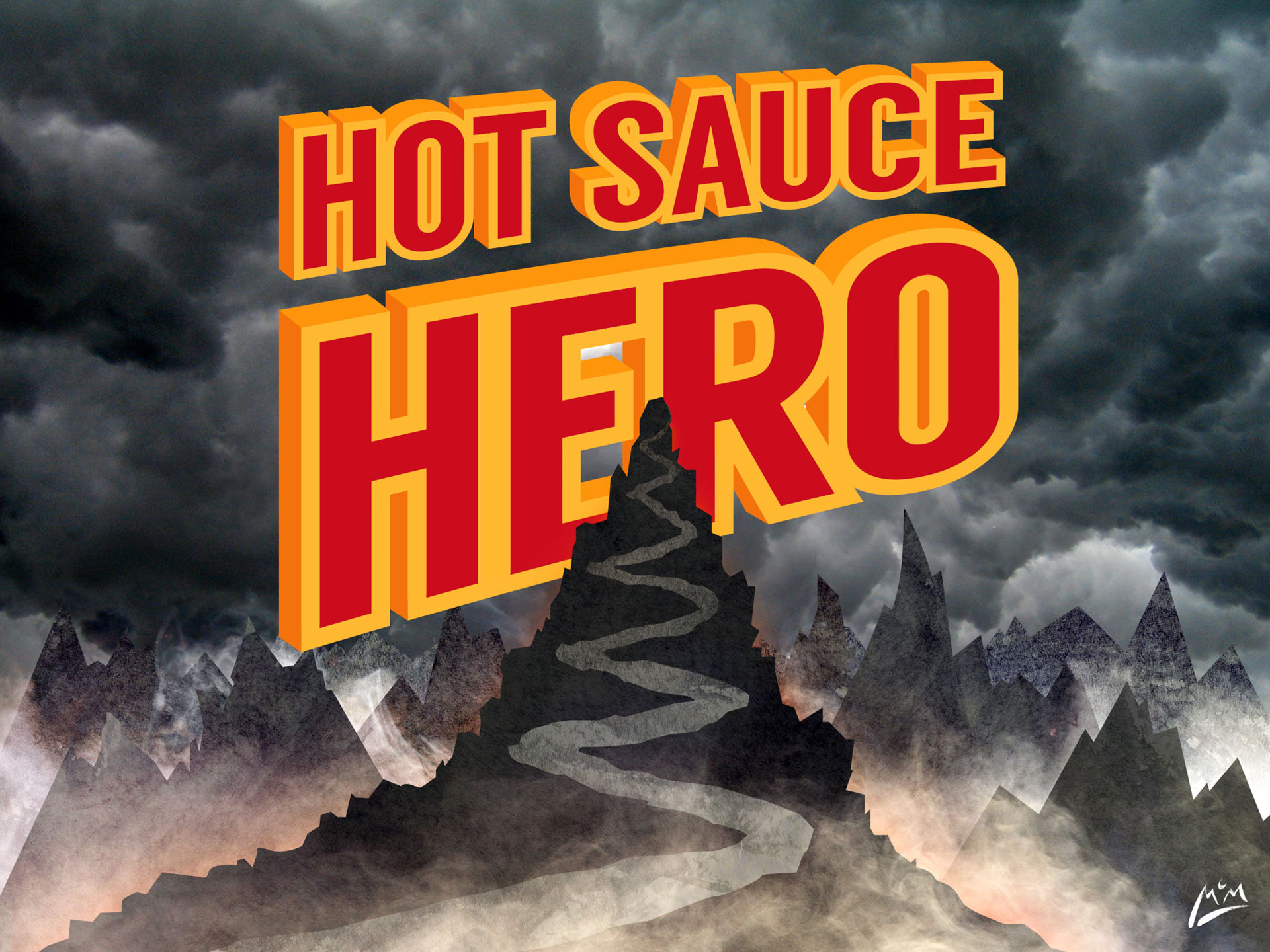 a black mountain rises up with the words Hot Sauce Hero in the background