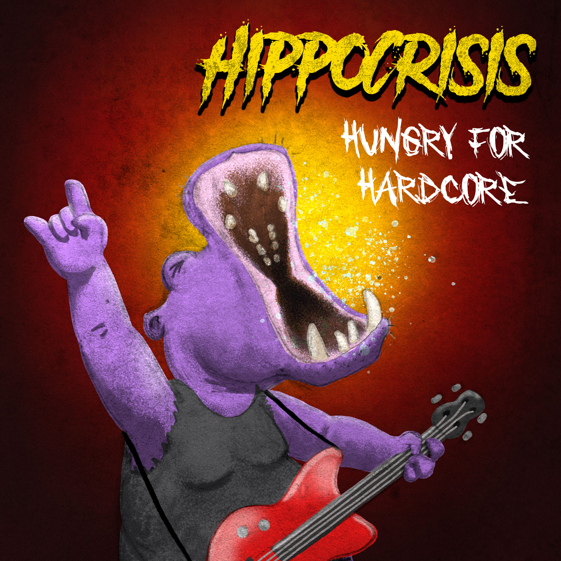 Hungry for Hardcores album art for Hippocrisis, a one-man punk band. the art features an angry hippo playing a red, electric bass and yelling